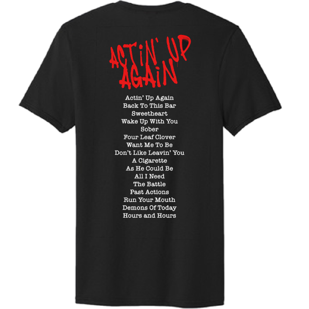 Actin' Up Again Album Tee