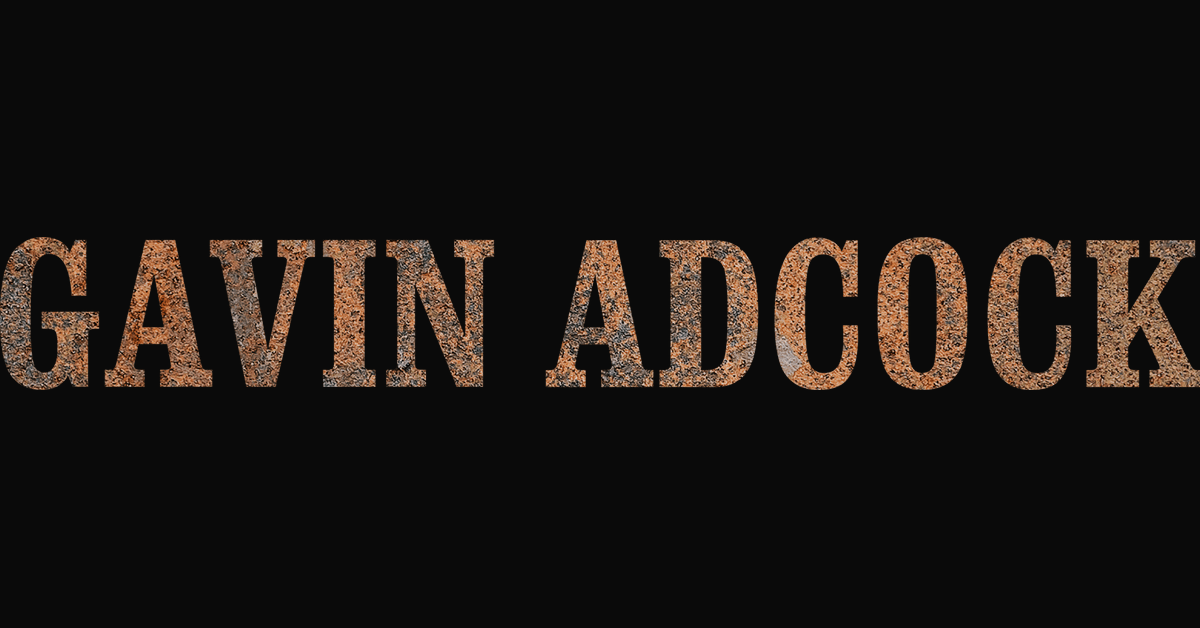 Newsletter – Gavin Adcock